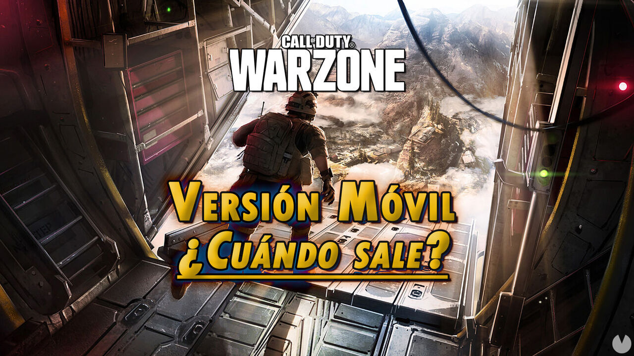 COD Warzone Mobile: Cundo sale? Todo lo que se sabe - Call of Duty: Warzone