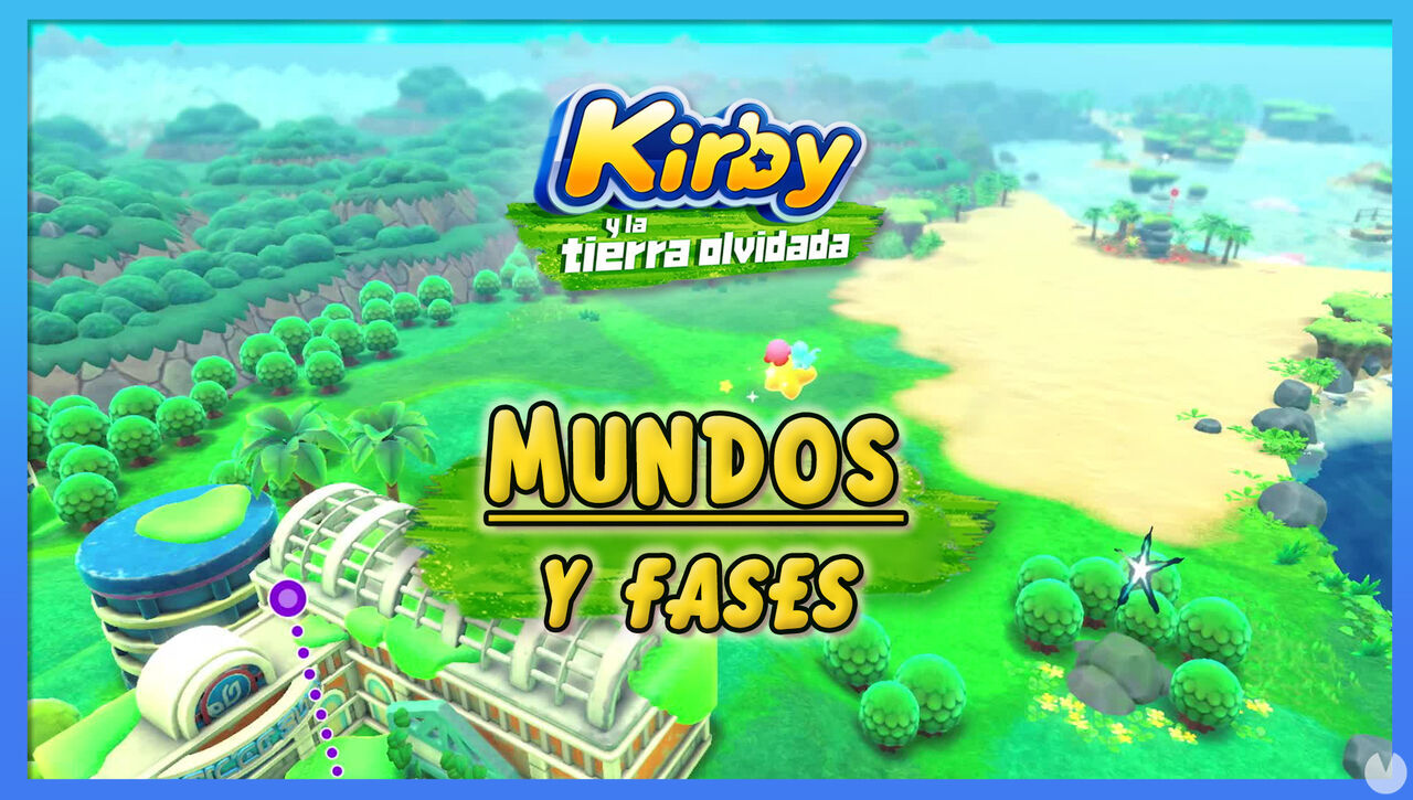 Kirby y la tierra olvidada: Todos los mundos y fases al 100% - Kirby y la tierra olvidada