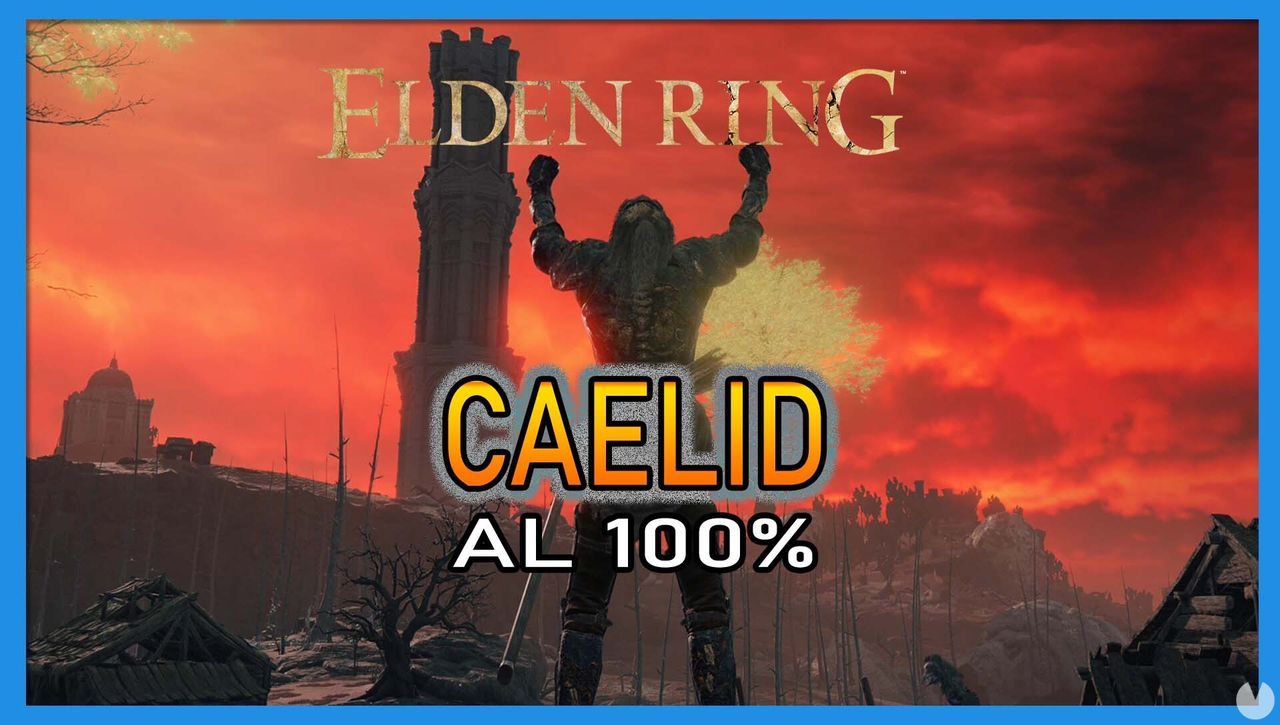 Elden Ring: Caelid al 100% y mapa - Elden Ring
