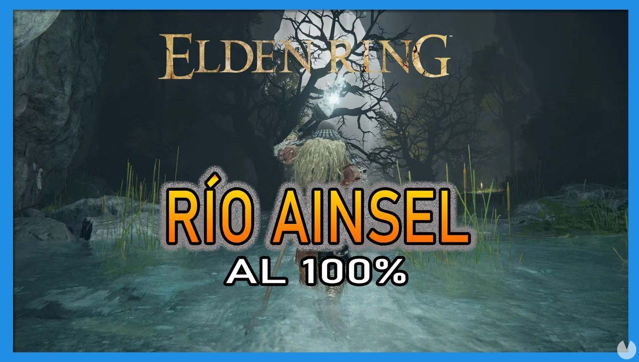 Elden Ring: Ro Ainsel al 100% y mapa - Elden Ring