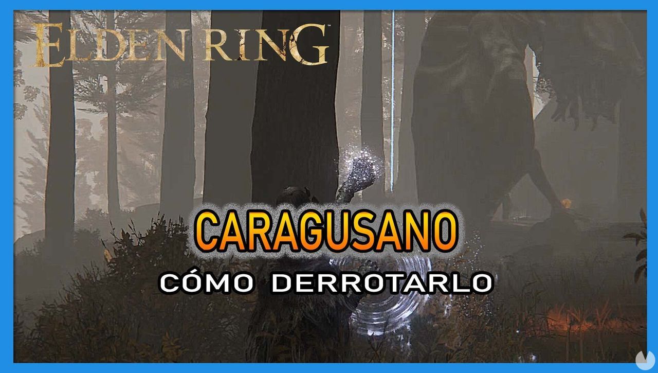 Caragusano en Elden Ring: Cmo derrotarlo y recompensas - Elden Ring
