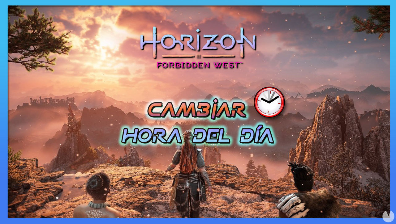 Horizon Forbidden West: Cmo cambiar la hora del da y avanzar el tiempo - Horizon Forbidden West