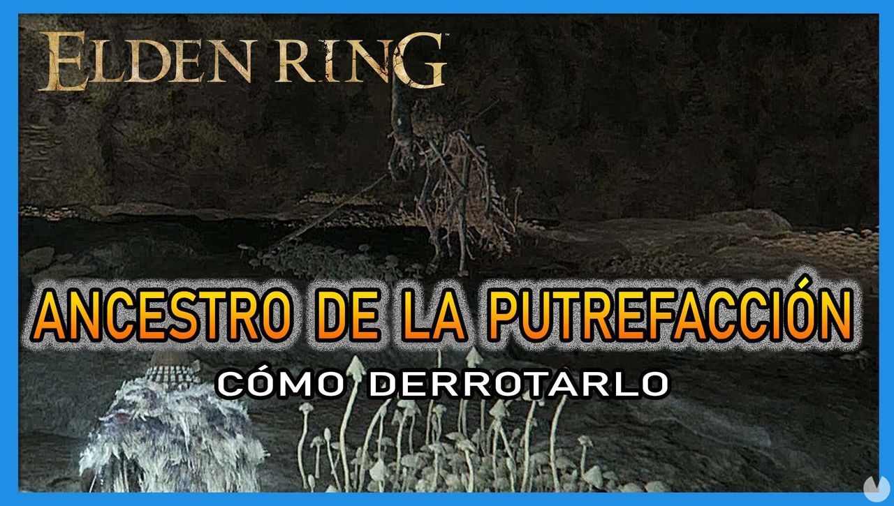 Ancestro de la Putrefaccin en Elden Ring: Cmo derrotarlo y recompensas - Elden Ring