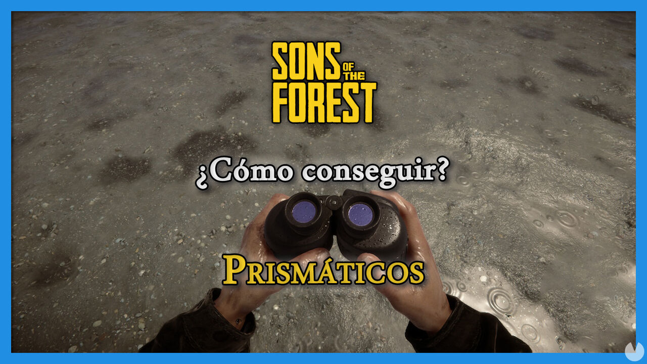 Sons of the Forest: Cmo conseguir los prismticos? (Localizacin) - Sons of the Forest