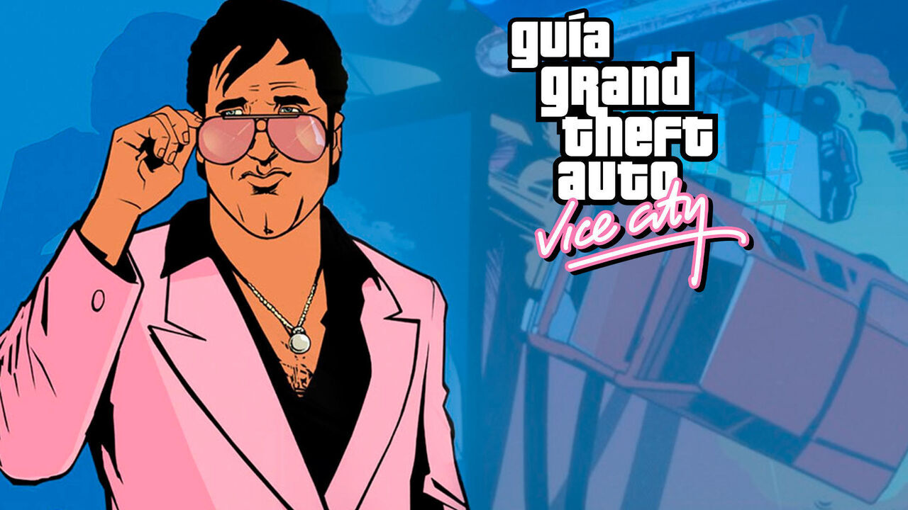 Gua GTA Vice City: 100% y consejos