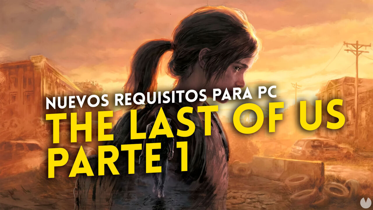 The last of us Parte 1 no PC, Requisitos Mínimos Oficiais, DLSS, FSR