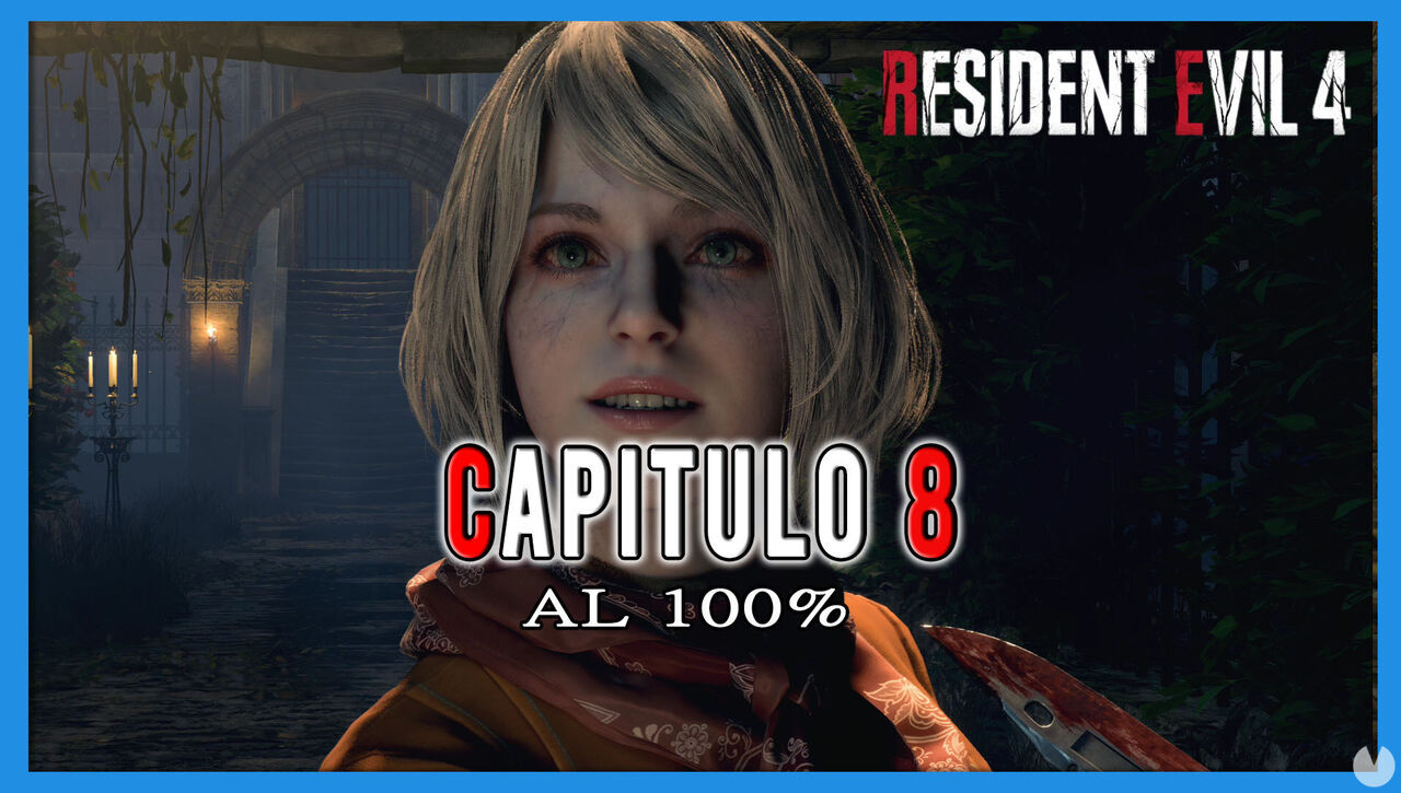Captulo 8 al 100% en Resident Evil 4 Remake - Resident Evil 4 Remake