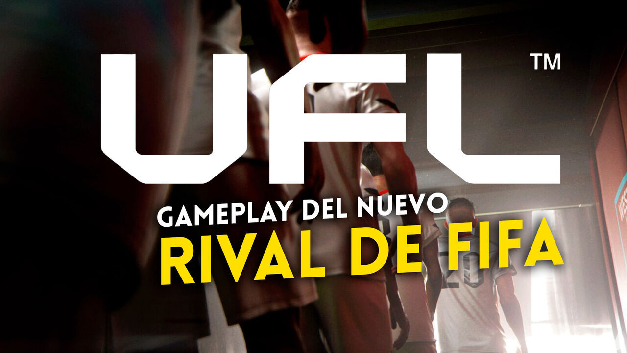 UFL, el nuevo juego de fútbol gratis, muestra gameplay de medio partido de su fase alfa. Noticias en tiempo real