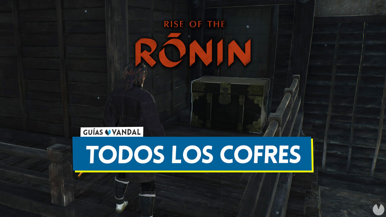 Rise of the Ronin: TODOS los cofres del tesoro y dnde encontrarlos - Localizacin - Rise of the Ronin