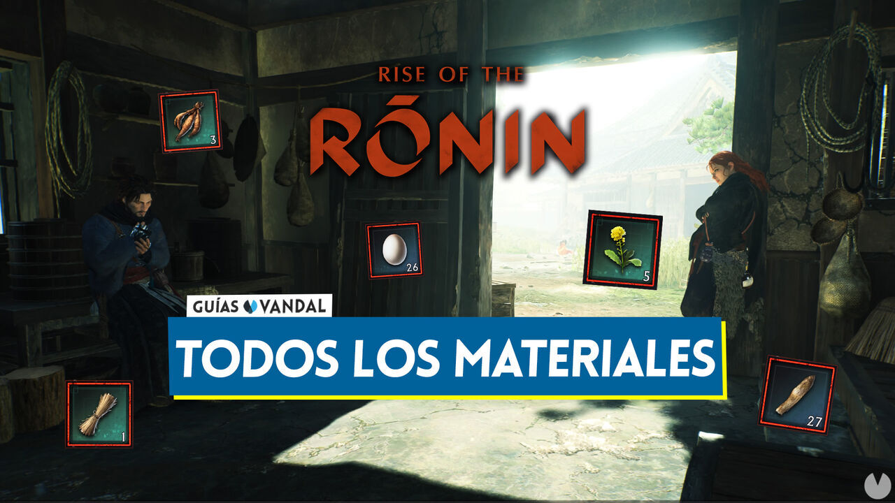 Rise of the Ronin: TODOS los materiales y cmo conseguirlos - Rise of the Ronin