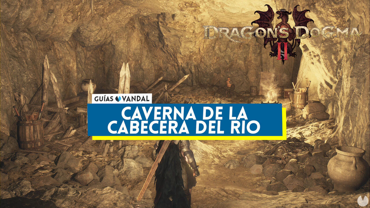 Caverna de la cabecera del ro en Dragon's Dogma 2: ubicacin y tesoros - Dragon's Dogma 2