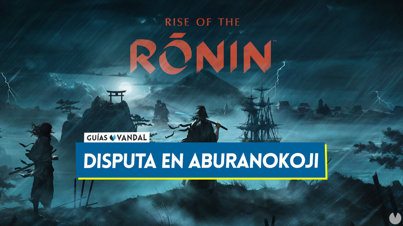 Disputa en Aburanokoji al 100% en Rise of the Ronin - Rise of the Ronin