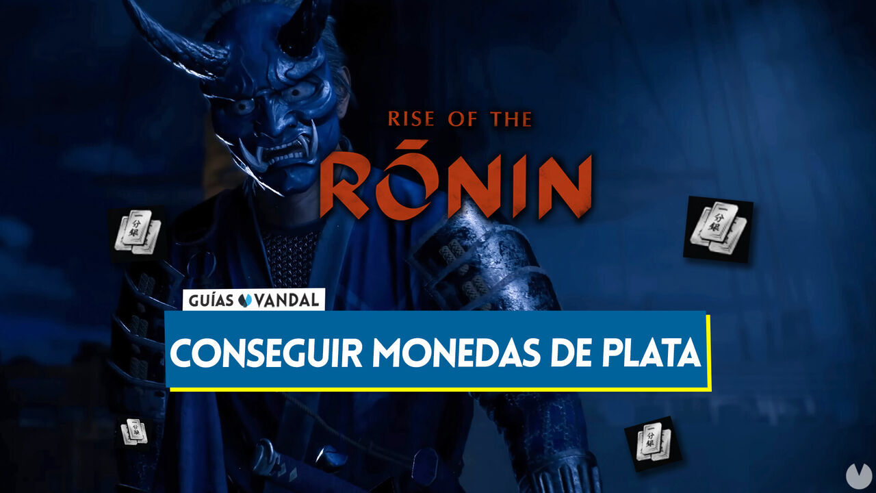 Rise of the Ronin: Cmo conseguir monedas de plata fcilmente - Mtodos - Rise of the Ronin