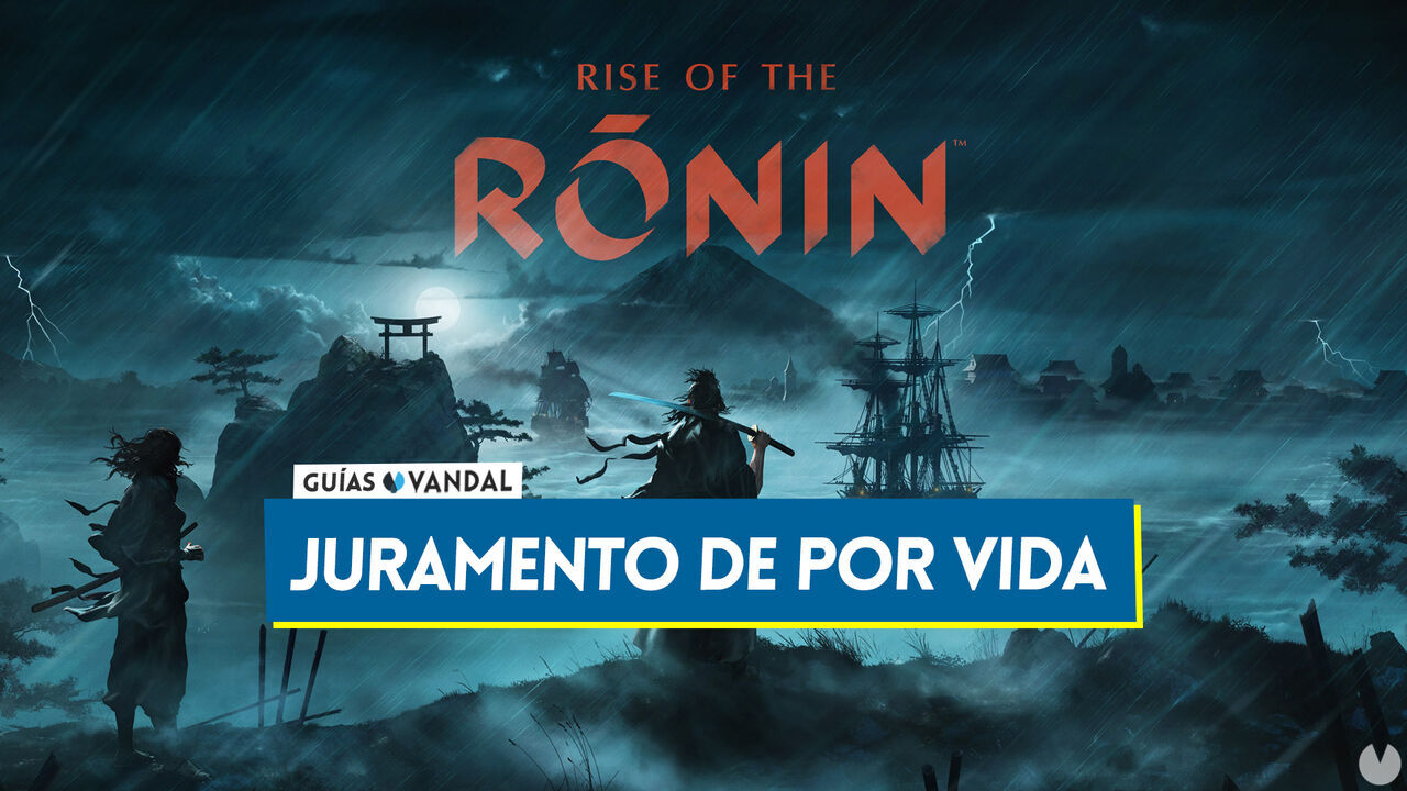 Juramento de por vida al 100% en Rise of the Ronin - Rise of the Ronin