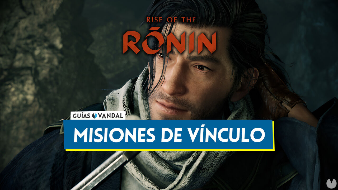 Rise of the Ronin: TODAS las misiones de vnculo y cmo desbloquearlas - Rise of the Ronin