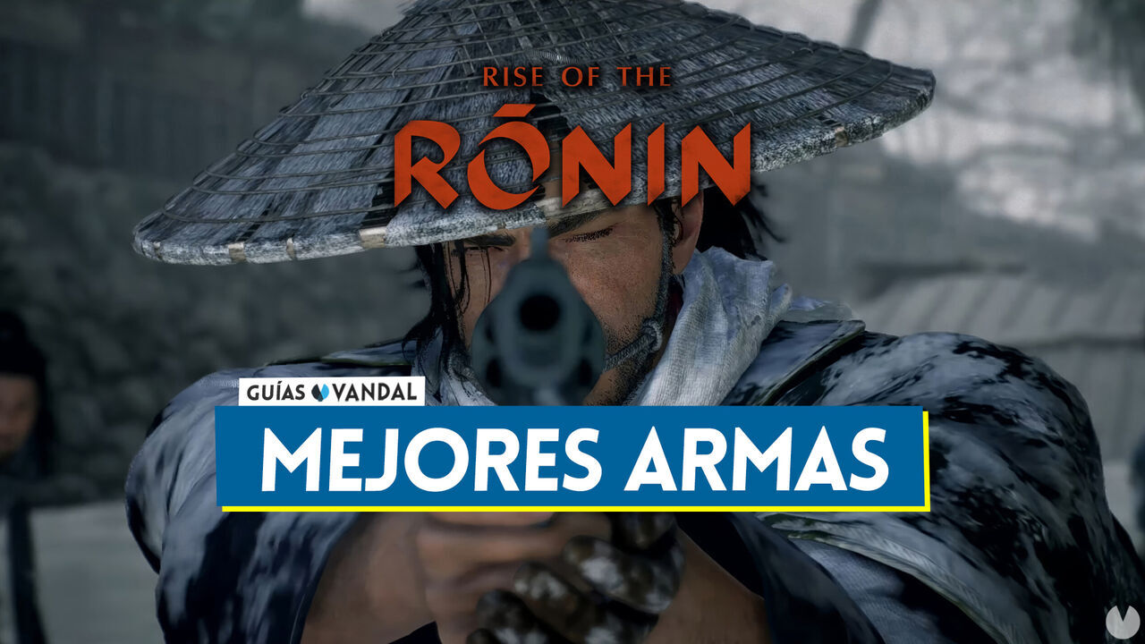 Tipos de armas en Rise of the Ronin: Cules son las mejores? - Rise of the Ronin