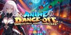 Anime Dance-Off - Dungeons and Dancers