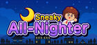 Sneaky All-Nighter