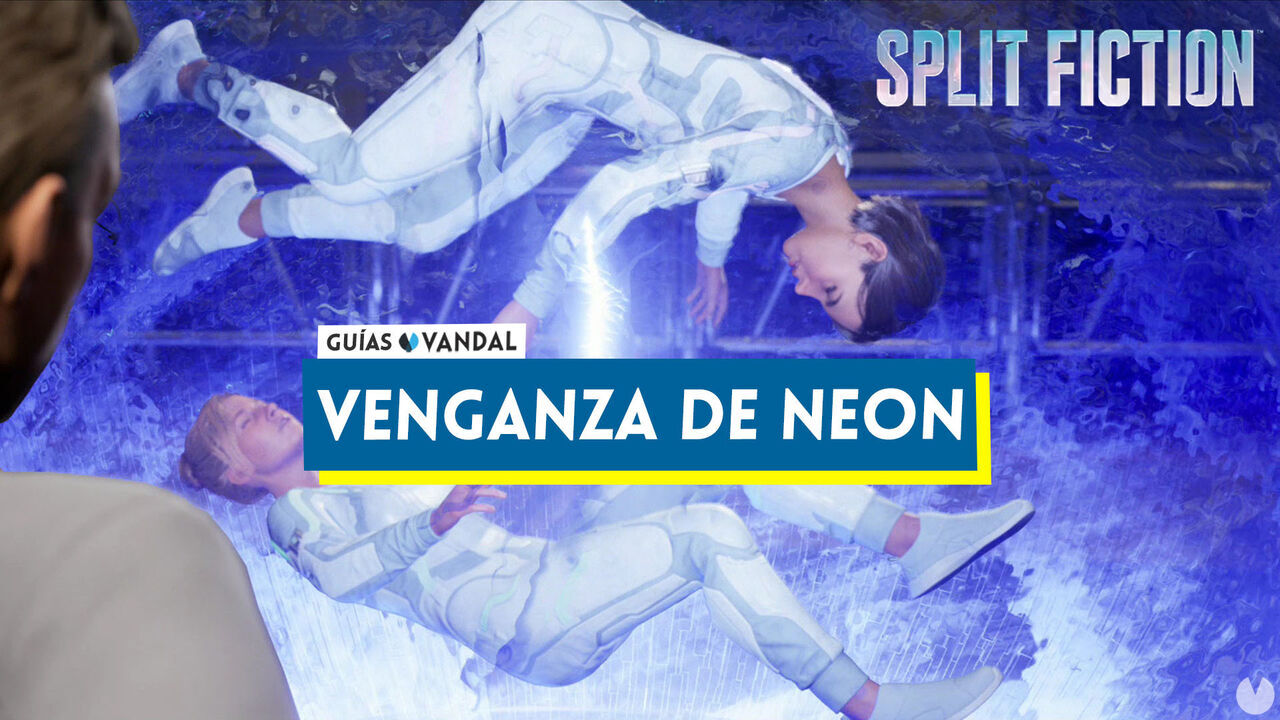 Captulo 2: Venganza de Nen en Split Fiction al 100% - Split Fiction