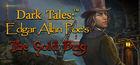 Dark Tales: Edgar Allan Poe's The Gold Bug Collector's Edition