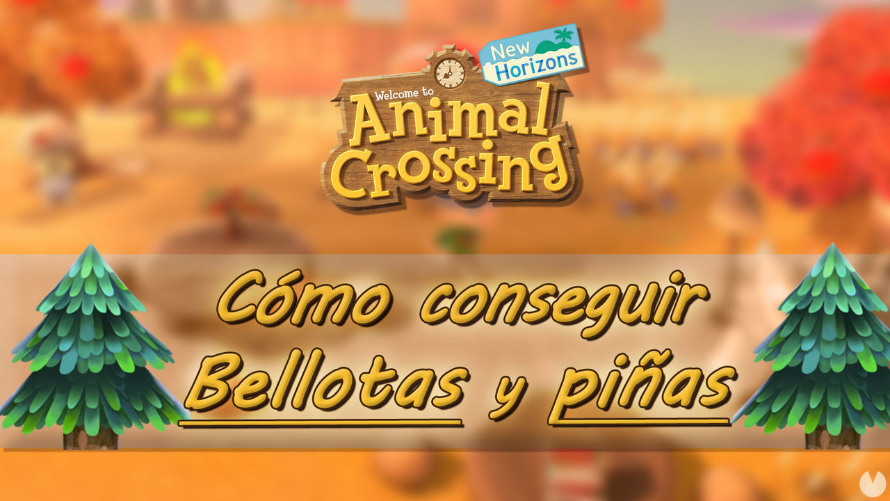 Cmo conseguir bellotas y pias en Animal Crossing: New Horizons? - Animal Crossing: New Horizons