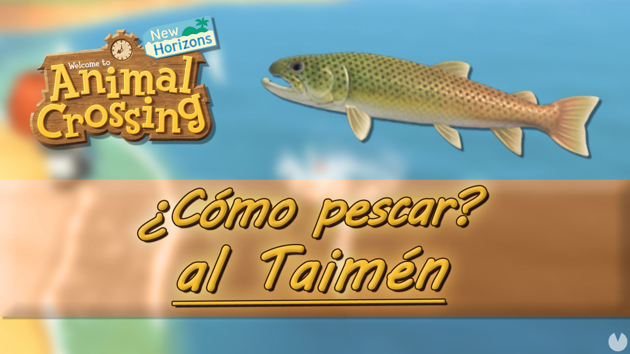 Cmo pescar al Taimn en Animal Crossing: New Horizons - Animal Crossing: New Horizons
