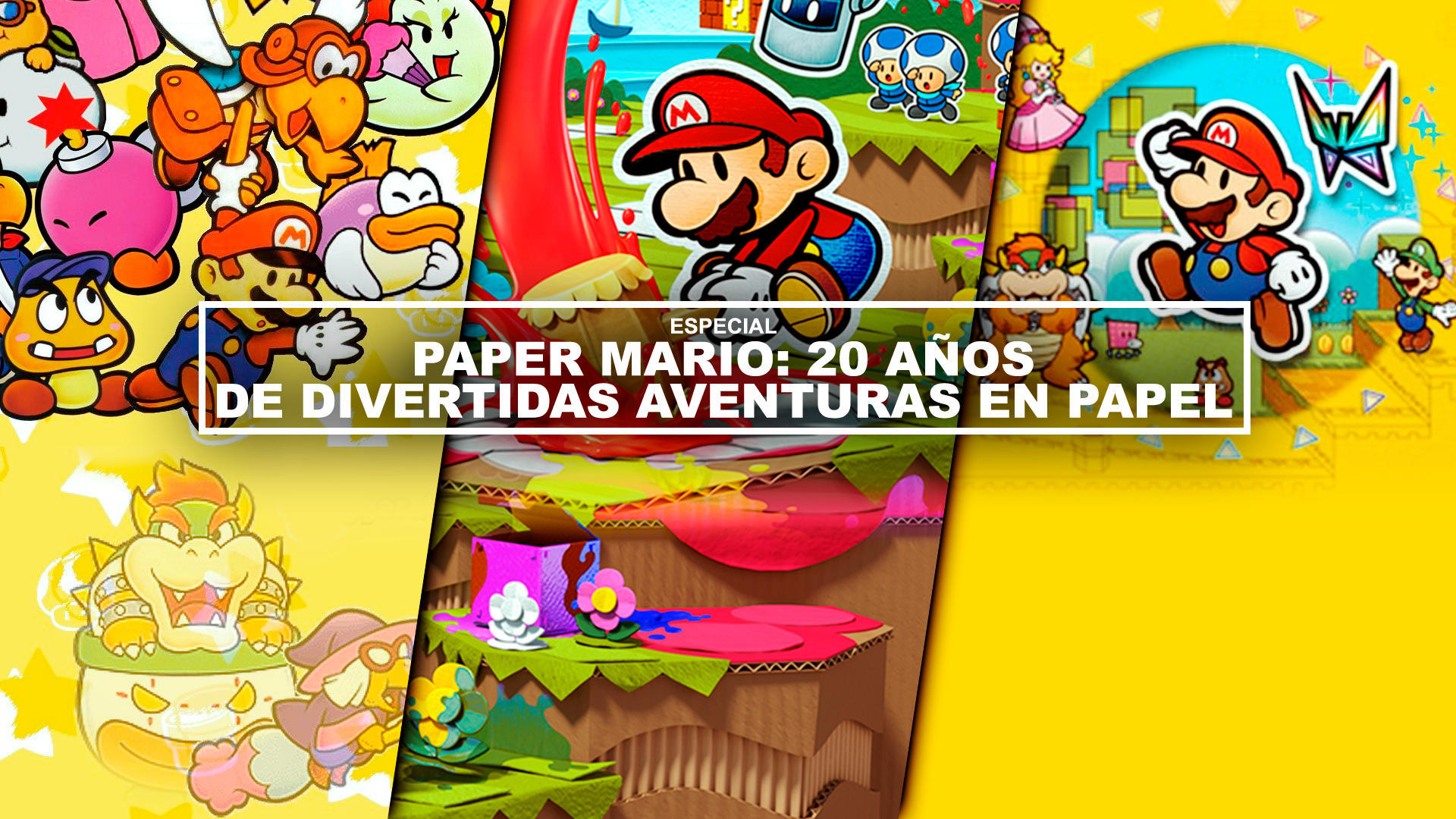 Paper Mario: 20 aos de divertidas aventuras en papel