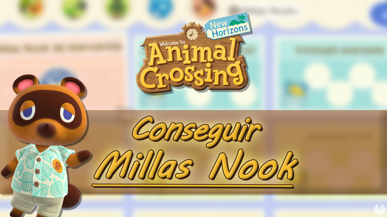 Cmo conseguir Millas Nook en Animal Crossing: New Horizons - Animal Crossing: New Horizons