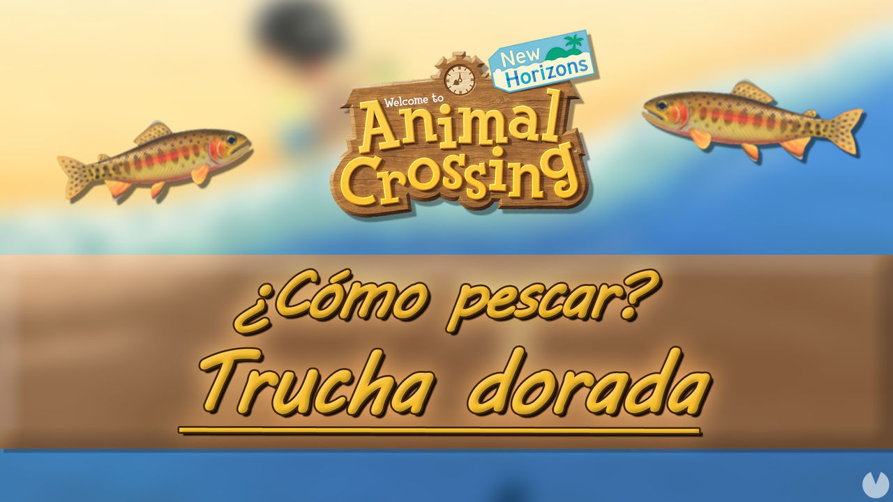 Cmo pescar la Trucha Dorada en Animal Crossing: New Horizons - Animal Crossing: New Horizons