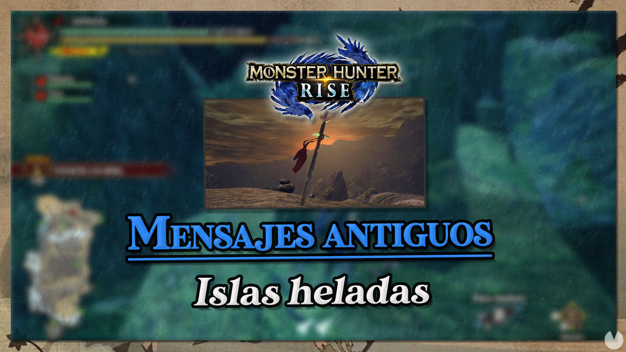 Monster Hunter Rise: Mensajes antiguos en Islas heladas (Localizacin) - Monster Hunter Rise