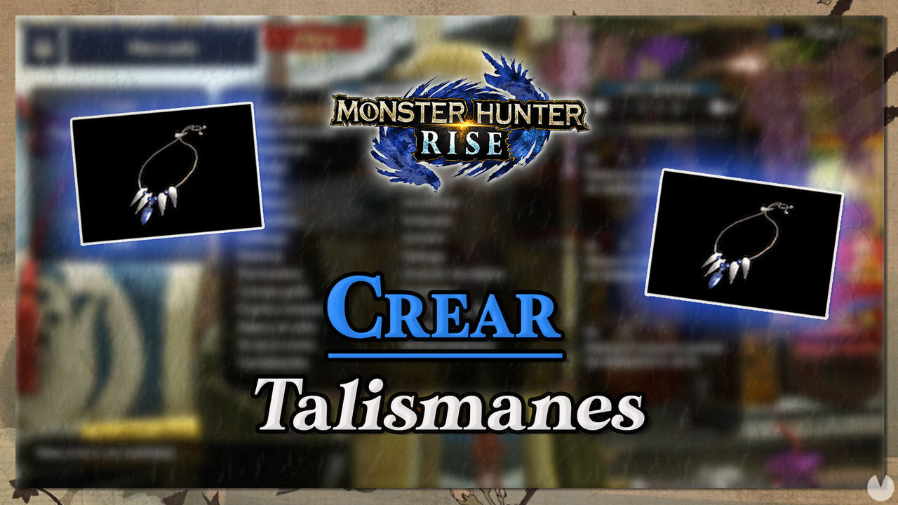 Monster Hunter Rise: Cmo crear talismanes y conseguir los ms raros - Monster Hunter Rise