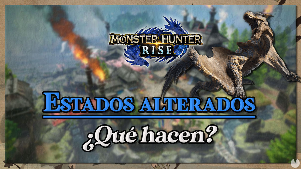 Estados alterados de Monster Hunter Rise: Qu hacen y cmo eliminarlos - Monster Hunter Rise