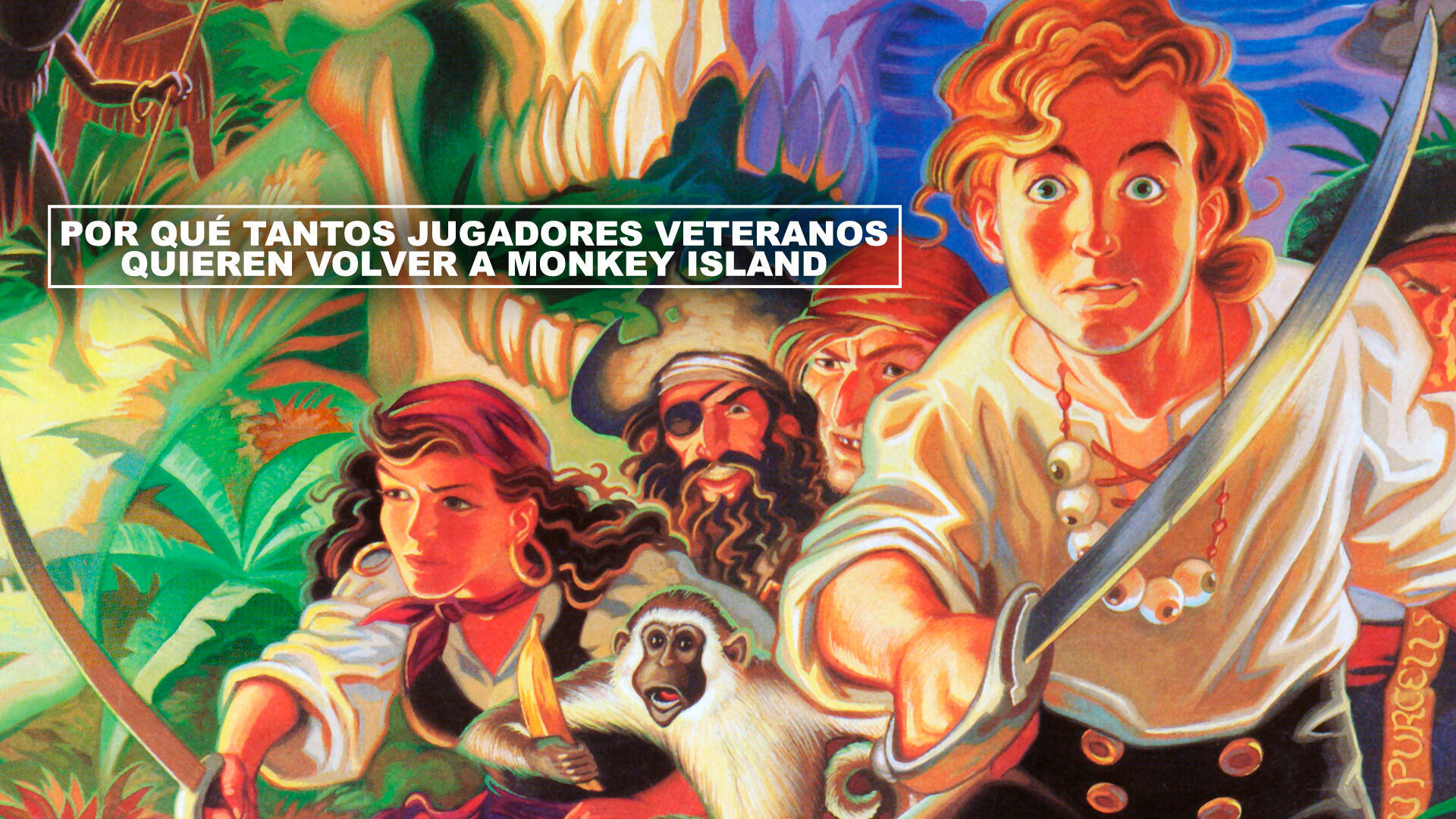 Por qu tantos jugadores veteranos quieren volver a Monkey Island