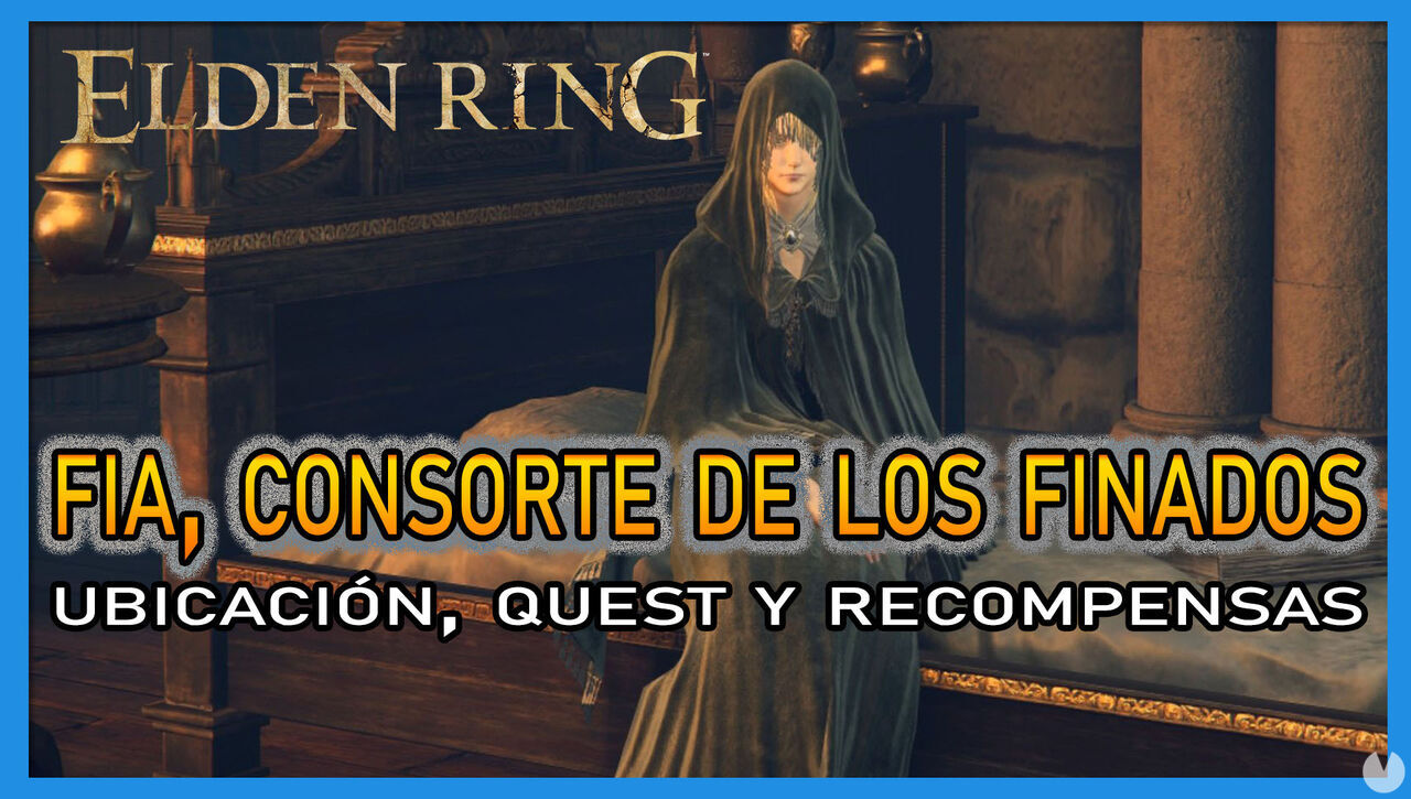 Fia, Consorte de los finados en Elden Ring: Localizacin, quest y recompensas - Elden Ring