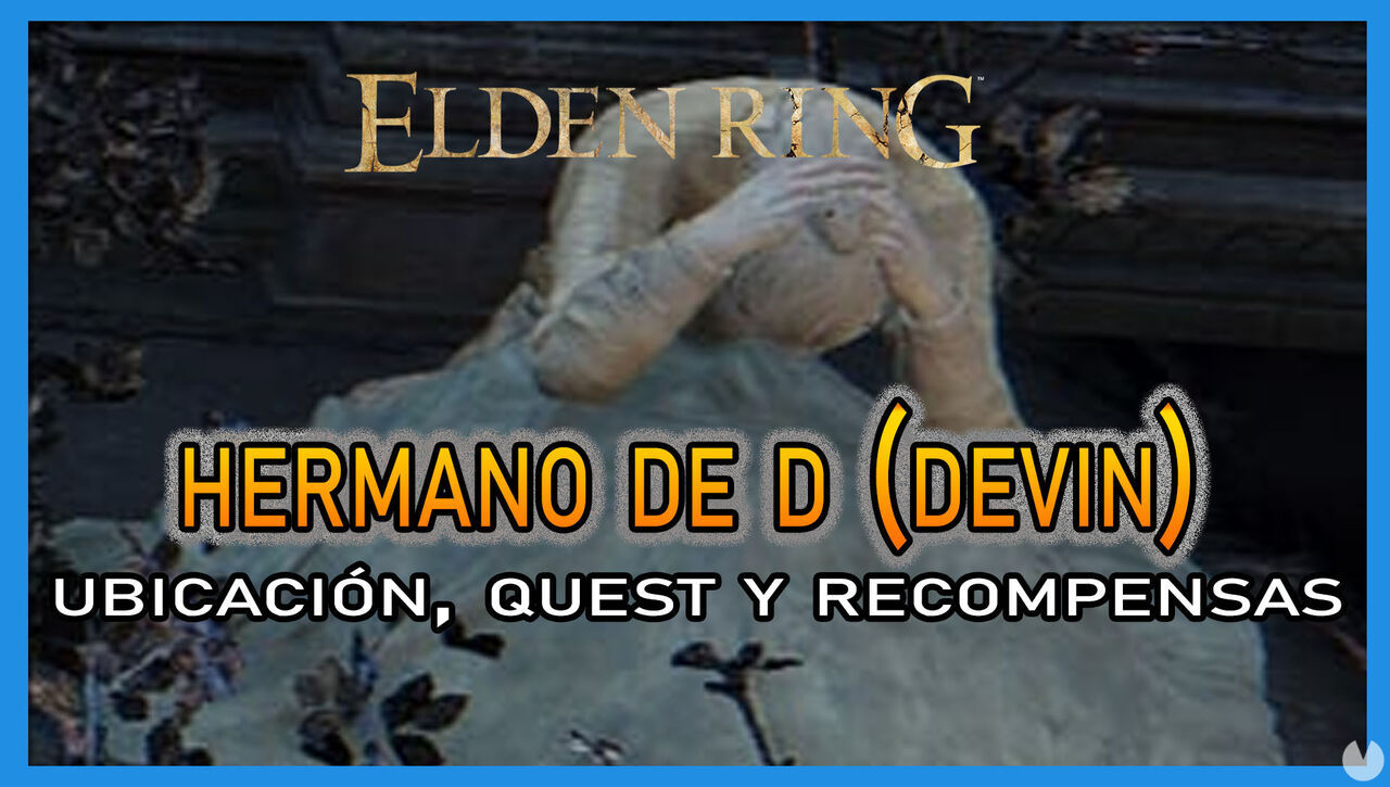 Hermano de D en Elden Ring: Localizacin, quest y recompensas - Elden Ring
