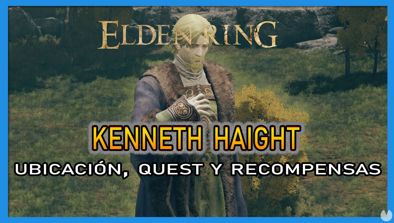Kenneth Haight en Elden Ring: Localizaci�n, quest y recompensas - Elden Ring