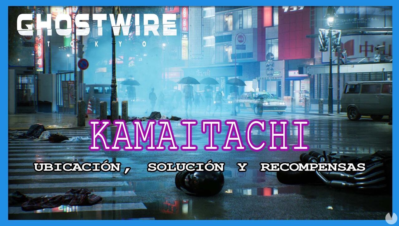 Kamaitachi en Ghostwire: Tokyo, solucin y recompensas - GhostWire: Tokyo