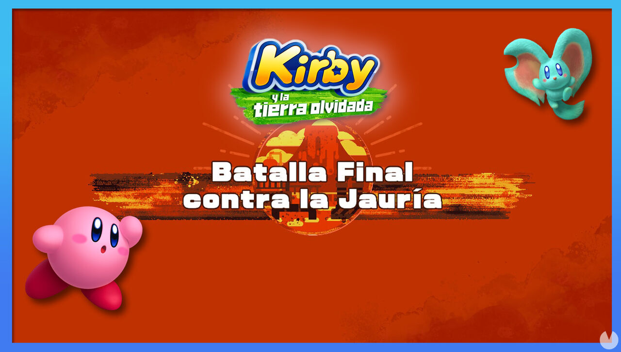 Batalla Final contra la Jaura en Kirby y la tierra olvidada: Waddle Dees y misiones - Kirby y la tierra olvidada