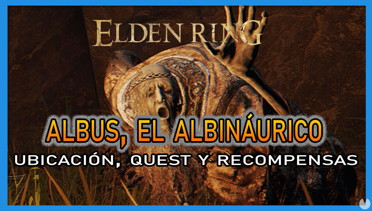 Albus en Elden Ring: Localizacin, quest y recompensas - Elden Ring