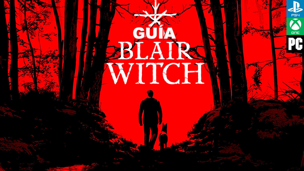 Gua Blair Witch, trucos, consejos y secretos