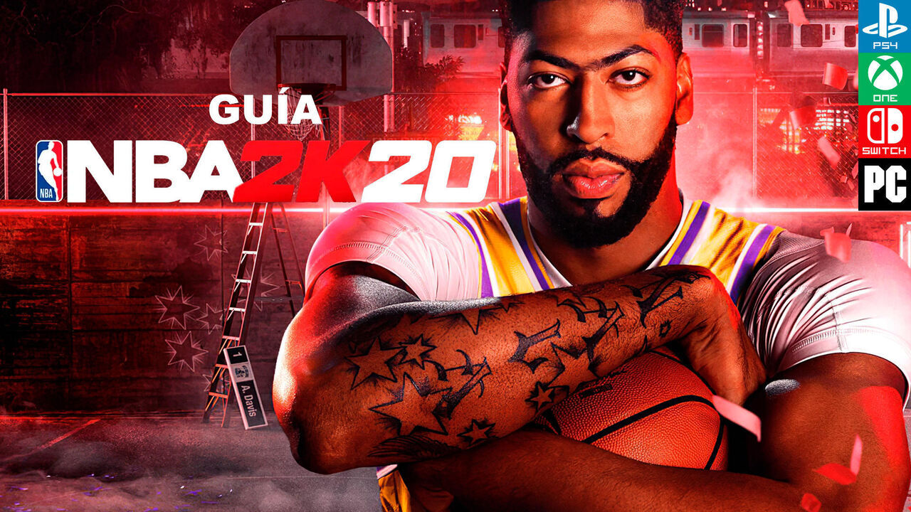 Gua NBA 2K20, trucos, consejos y secretos