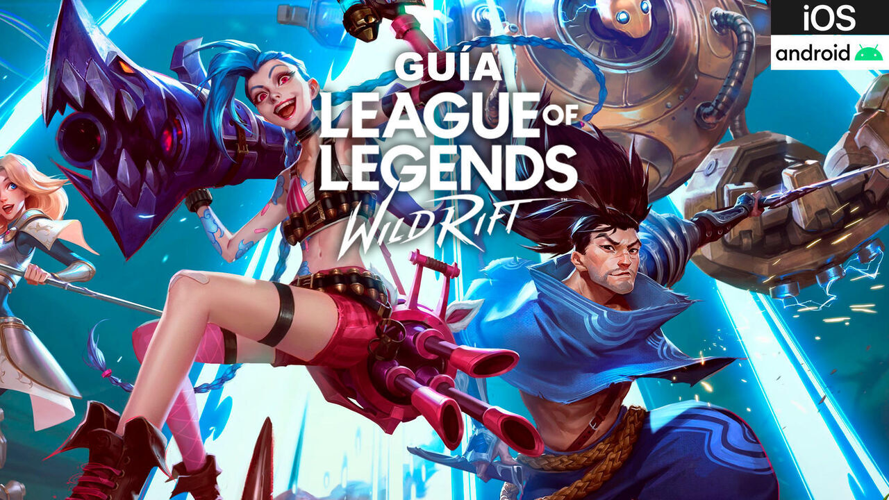 Gua League of Legends: Wild Rift: trucos, consejos y secretos