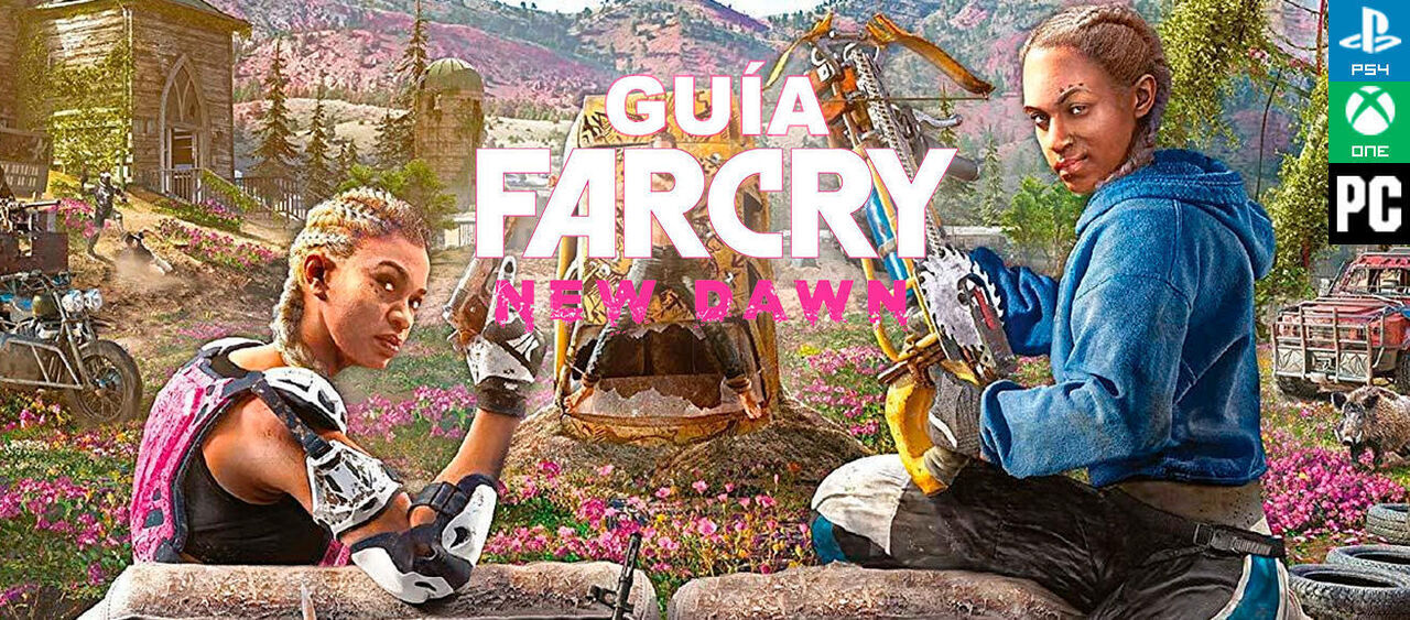 Gua Far Cry New Dawn: trucos, consejos y secretos