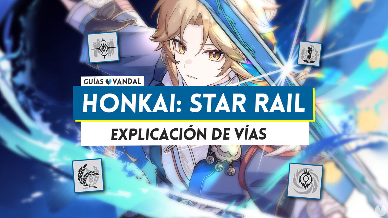 Vas de Honkai Star Rail: Explicacin de los roles de personaje - Honkai: Star Rail