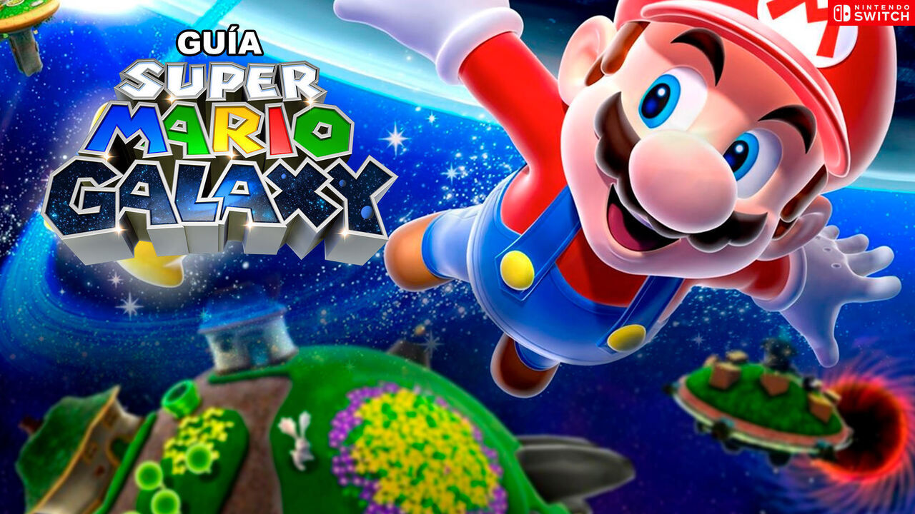 Gua Super Mario Galaxy (Switch): trucos, secretos y consejos