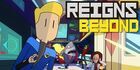 Reigns: Beyond