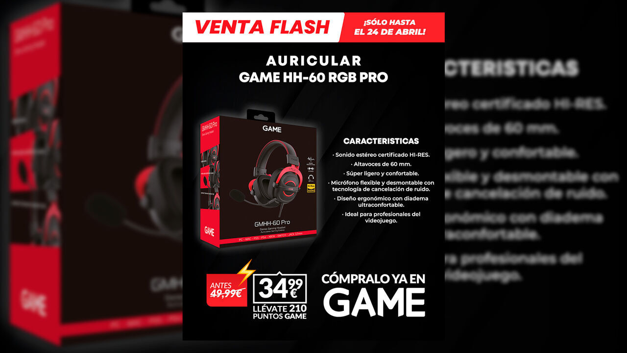 Hazte con unos auriculares GAME HH-60 RGB por 34,99 euros, sólo en GAME y por tiempo limitado