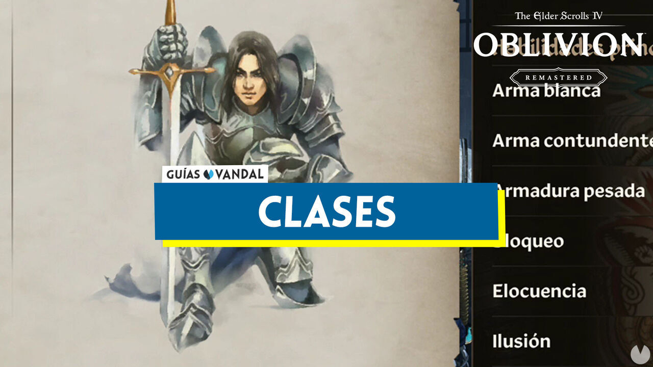 Clases en Oblivion Remastered: cul escoger y diferencias - The Elder Scrolls IV: Oblivion Remastered