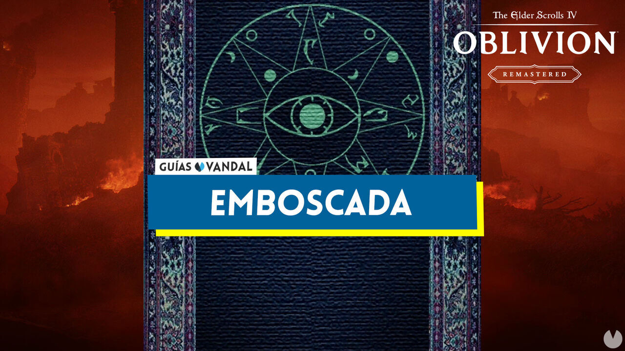 Emboscada al 100% en Oblivion Remastered - The Elder Scrolls IV: Oblivion Remastered