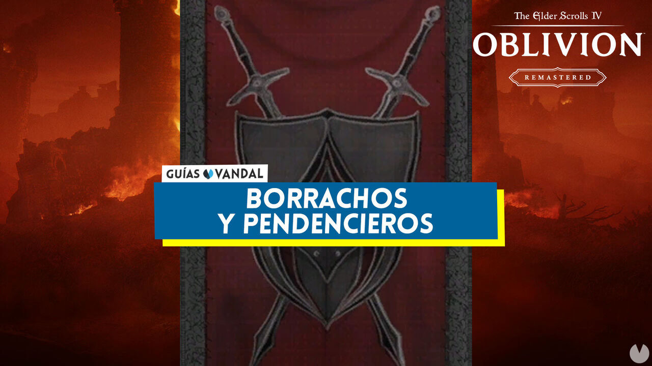 Borrachos y pendencieros al 100% en Oblivion Remastered - The Elder Scrolls IV: Oblivion Remastered